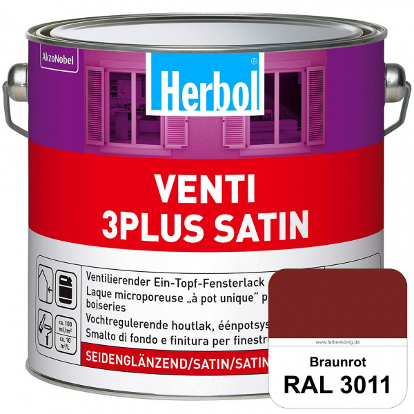 Venti 3Plus Satin (RAL 3011 Braunrot) feuchtigkeitregulierender & seidenglänzender Ein-Topf-Fensterl