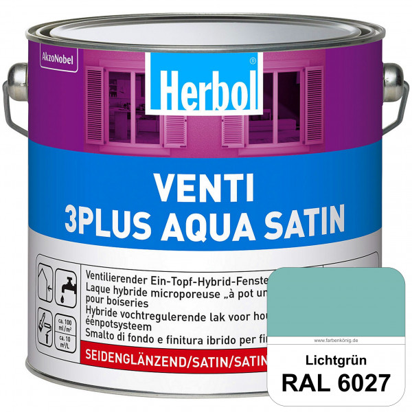 Venti 3Plus Aqua Satin (RAL 6027 Lichtgrün) wasserbasierter & feuchtigkeitregulierender Ein-Topf-Fen