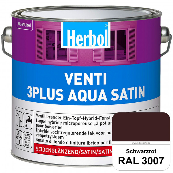 Venti 3Plus Aqua Satin (RAL 3007 Schwarzrot) wasserbasierter & feuchtigkeitregulierender Ein-Topf-Fe