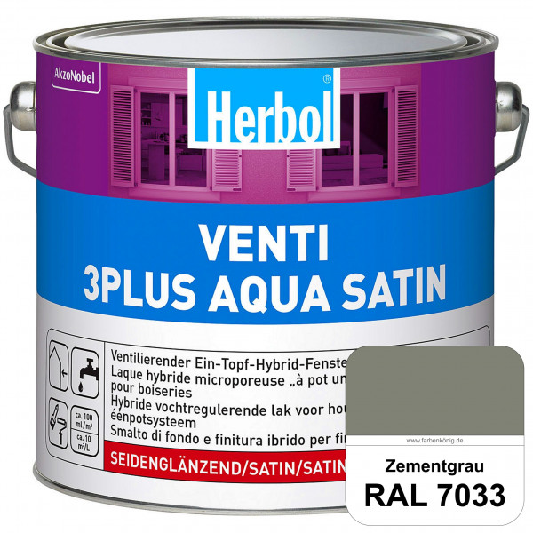 Venti 3Plus Aqua Satin (RAL 7033 Zementgrau) wasserbasierter & feuchtigkeitregulierender Ein-Topf-Fe