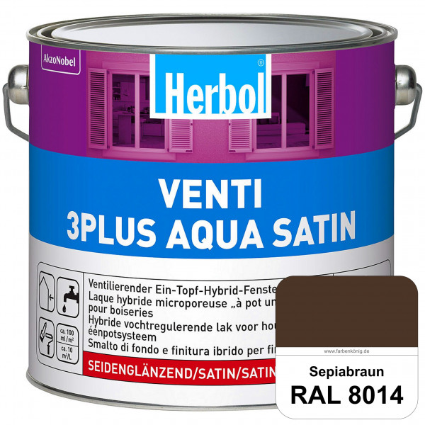 Venti 3Plus Aqua Satin (RAL 8014 Sepiabraun) wasserbasierter & feuchtigkeitregulierender Ein-Topf-Fe