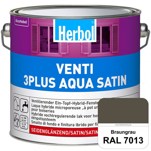 Venti 3Plus Aqua Satin (RAL 7013 Braungrau) wasserbasierter & feuchtigkeitregulierender Ein-Topf-Fen