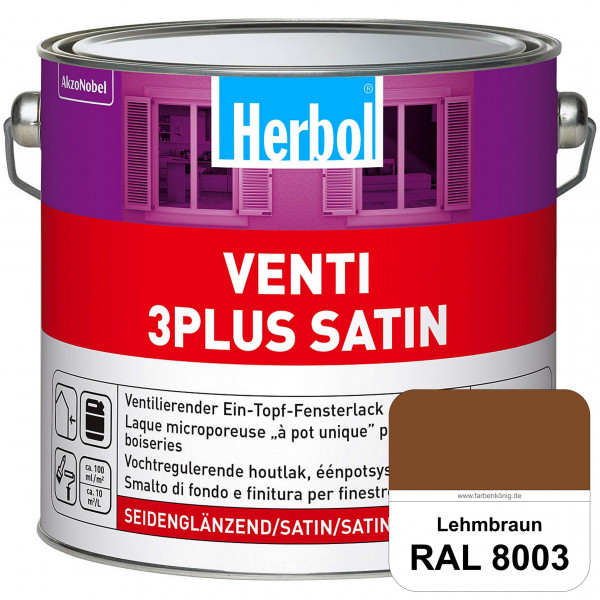 Venti 3Plus Satin (RAL 8003 Lehmbraun) feuchtigkeitregulierender & seidenglänzender Ein-Topf-Fenster