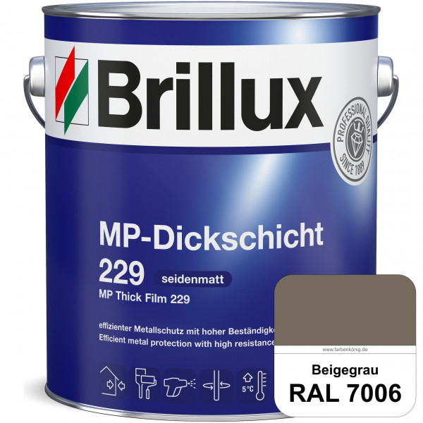 MP-Dickschicht 229 (RAL 7006 Beigegrau) Korrosionsschutz für grundierten Eisen- & Stahl sowie für Zi