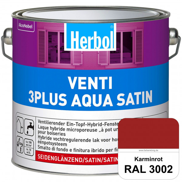 Venti 3Plus Aqua Satin (RAL 3002 Karminrot) wasserbasierter & feuchtigkeitregulierender Ein-Topf-Fen