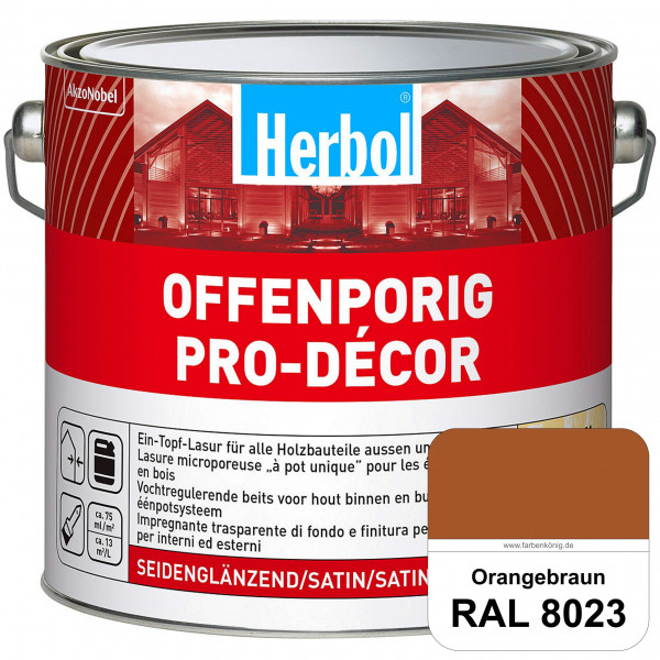 Herbol Offenporig Pro-Décor (RAL 8023 Orangebraun) Hochwertige Ein-Topf-Holzlasur mit 2-Phasen-UV-Sc