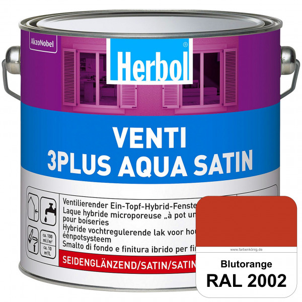 Venti 3Plus Aqua Satin (RAL 2002 Blutorange) wasserbasierter & feuchtigkeitregulierender Ein-Topf-Fe